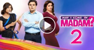 May I Come In Madam Season 2 Watch All Episodes Video